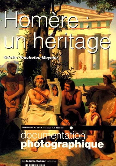 Documentation photographique (La), n° 8013. Homère, l'héritage : dossier