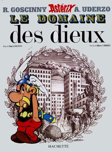 Une aventure d'Astérix. Vol. 17. Le domaine des dieux