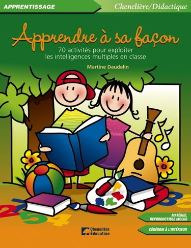 Couverture de Apprendre à sa façon : 70 activités pour exploiter les intelligences multiples en classe