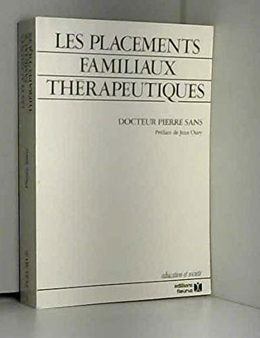Les Placements familiaux thérapeutiques