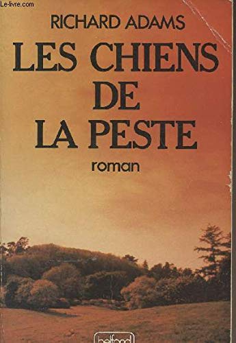 Les Chiens de la peste