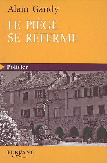 Le piège se referme