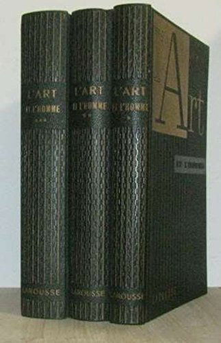 l' Art et l' Homme - Tome 1
