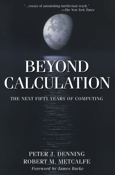 Couverture de Beyond Calculation: The Next Fifty Years Of Computing