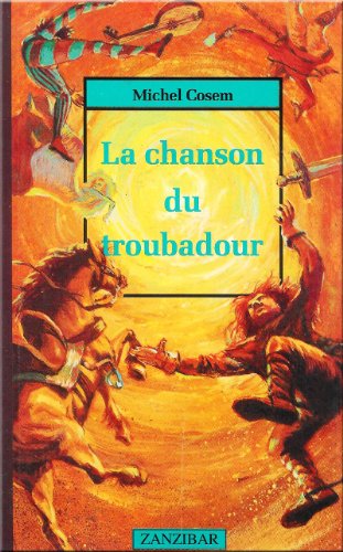 Chanson du troubadour (la)
