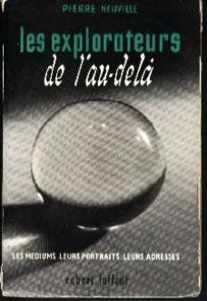 Les explorateurs de l'au-delà