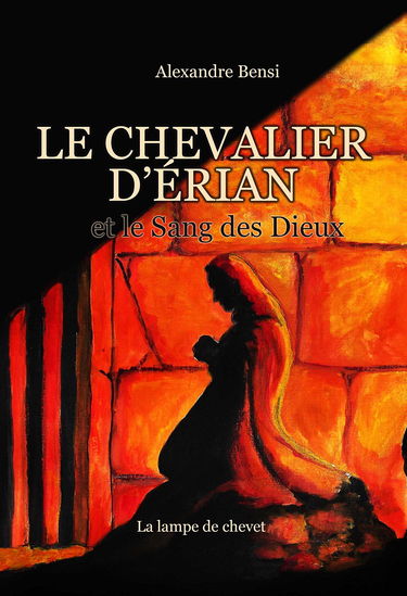 LE CHEVALIER D'ÉRIAN ET LE SANG DES DIEUX
