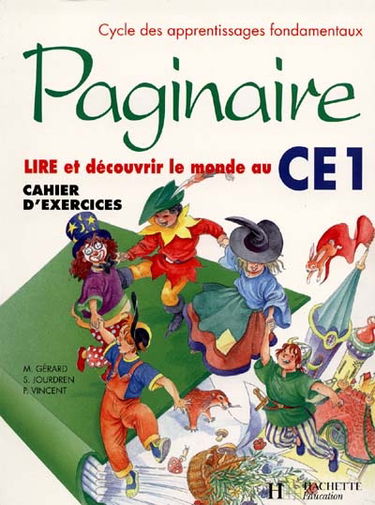 Paginaire, lire et découvrir le monde au CE1 : cahier d'exercices