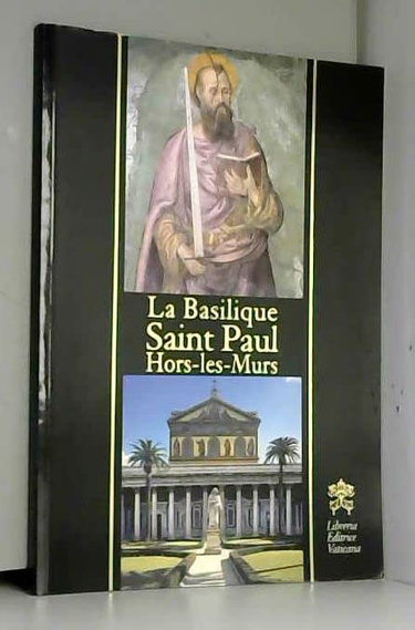 Couverture de Collectif - La basilique saint-paul hors-les-murs