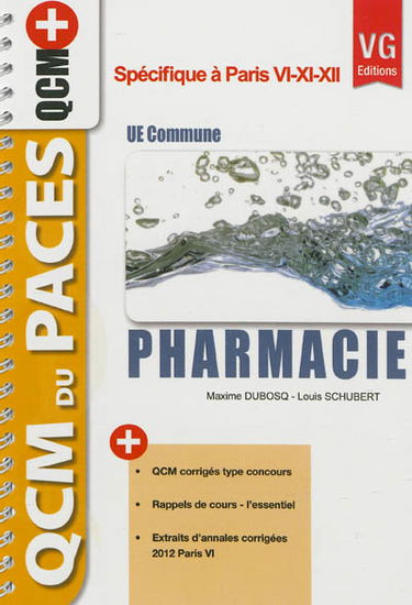 Pharmacie, UE commune : spécifique à Paris VI-XI-XII