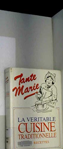 La véritable cuisine de famille