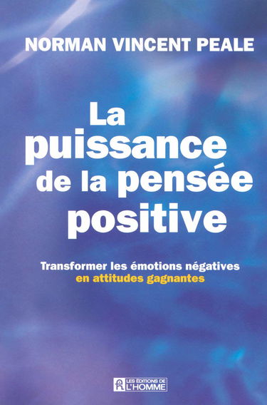 La puissance de la pensée positive