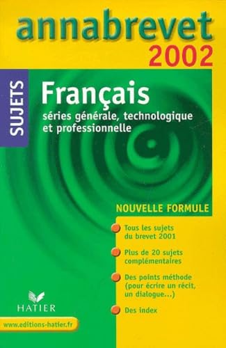 Annabrevet 2002 : Français, série générale, technologique et professionnelle