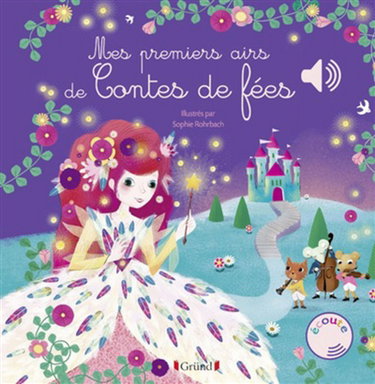 Couverture de Mes premiers airs de contes de fées par Emilie Collet