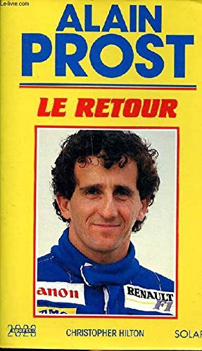Alain Prost, le retour