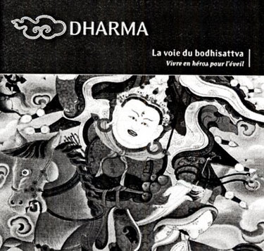 Couverture de Dharma, n° 39. La voie du bodhisattva : vivre en héros pour l'éveil