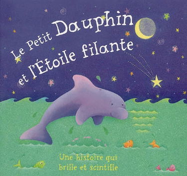 Le dauphin et l'étoile filante