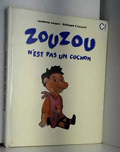 Zouzou n'est pas un cochon