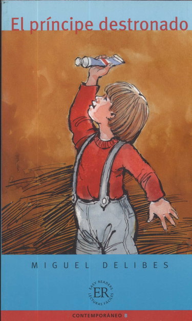 Couverture de Easy Readers - Spanish - Level 2: El Principe Destronado