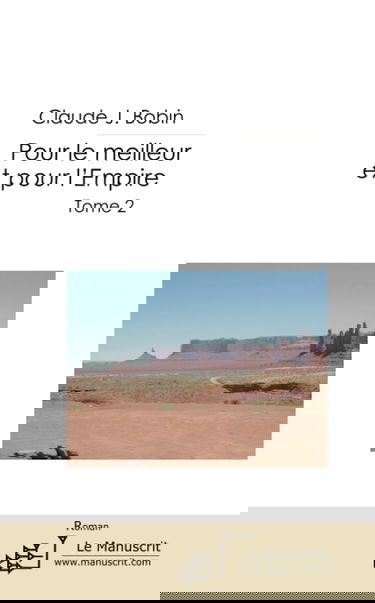 POUR LE MEILLEUR ET POUR L'EMPIRE TOME 2