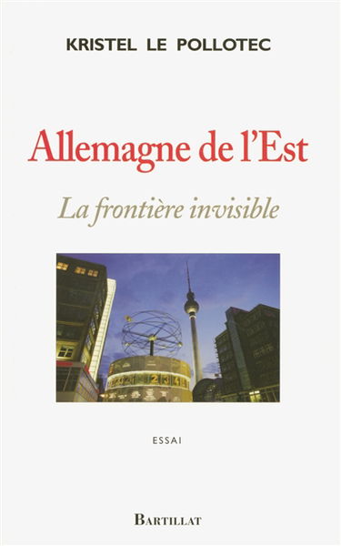 Allemagne de l'Est : la frontière invisible