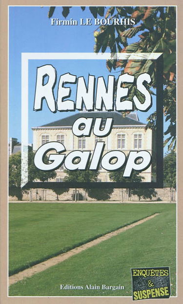 Rennes au galop