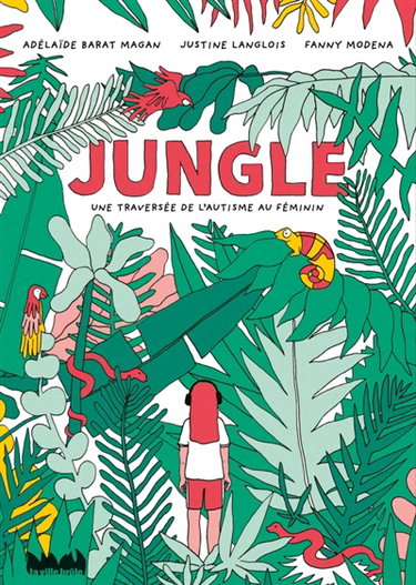 Jungle : une traversée de l'autisme au féminin