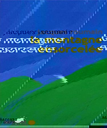 La Montagne ensorcelée