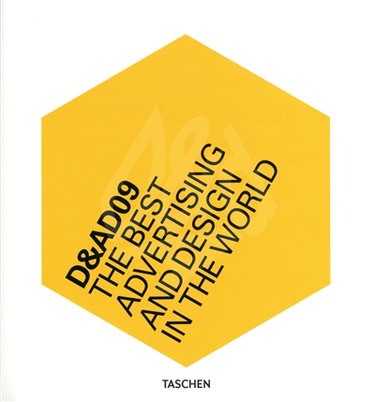 Couverture de D & AD 09 : the best advertising and design in the world