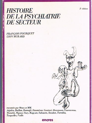 Couverture de Histoire de la psychiatrie de secteur (Encres)