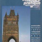 Prague insolite et pratique
