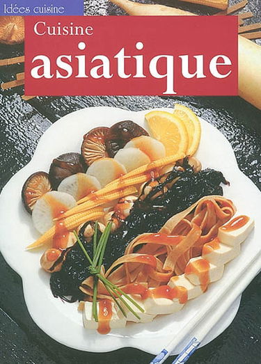 Cuisine asiatique