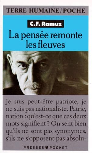 La Pensée remonte les fleuves. Essais et réflexions