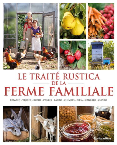Le traité Rustica de la ferme familiale