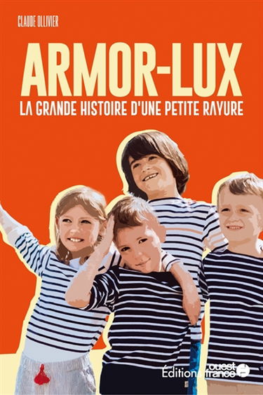 Armor-Lux : la grande histoire d'une petite rayure