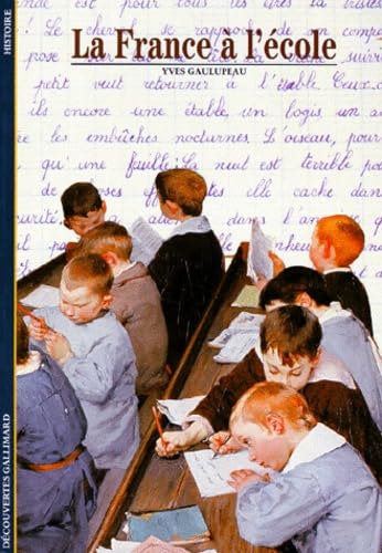 LA FRANCE A L'ECOLE