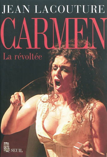 Carmen : la révoltée