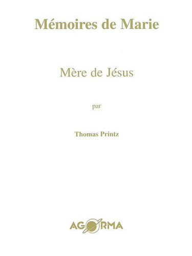 Mémoires de Marie, mère de Jésus