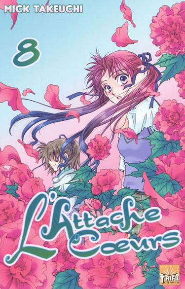 L'attache-coeurs. Vol. 8