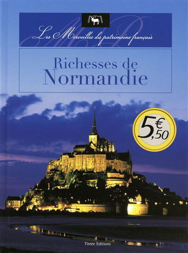 Richesses de Normandie