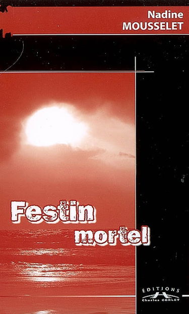 Festin mortel : une enquête de Laura Claes d'Avranches à Deauville