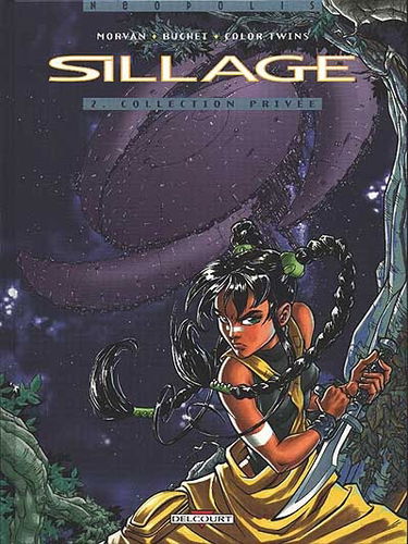 Sillage. Vol. 2. Collection privée