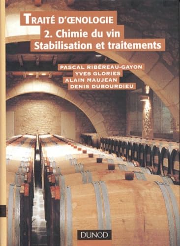 Traité d'oenologie, tome 2 : Chimie du vin