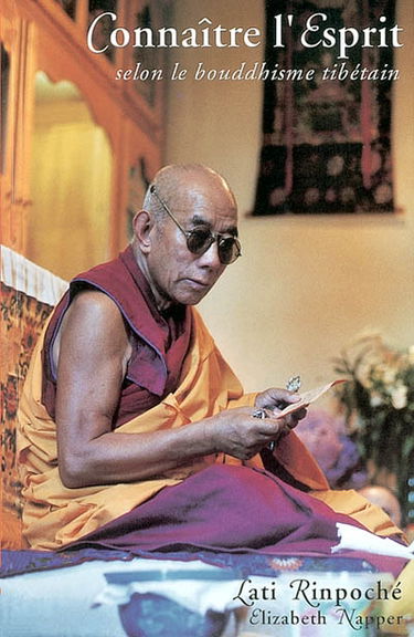 Connaître l'esprit, selon le bouddhisme tibétain : un commentaire du texte racine de Guéshè Jampel Sampel : Présentation de la conscience et de la connaissance, synthèse de tous les points importants ouvrant l'oeil de l'intelligence renouvelée