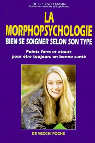 Guide pratique de la morphopsychologie