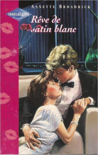 Rêve de satin blanc (Collection rouge passion)