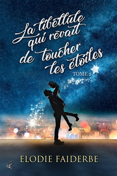 La libellule qui rêvait de toucher les étoiles