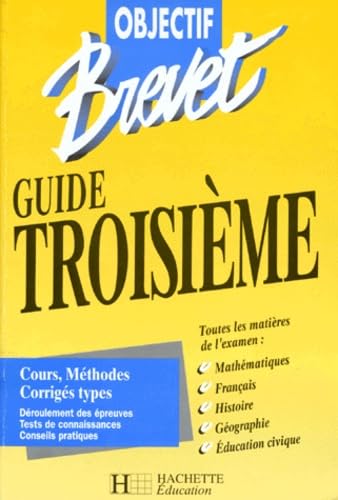 Objectif brevet: Guide troisième