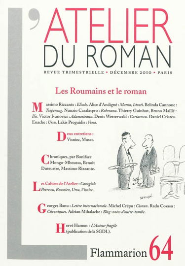 Atelier du roman (L'), n° 64. Les Roumains et le roman