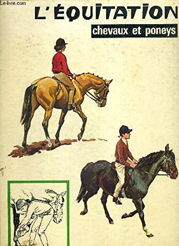 Couverture de L'EQUITATION, CHEVAUX ET PONEYS